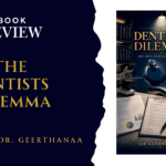 The Dentist's Dilemma