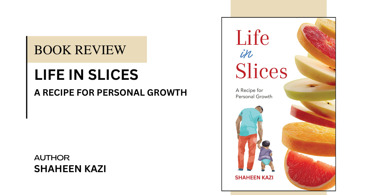 Life in slices