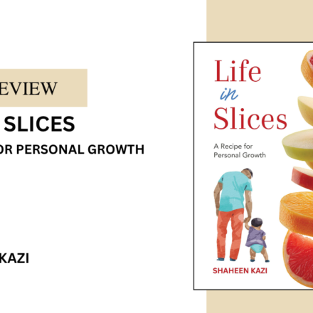 Life in slices