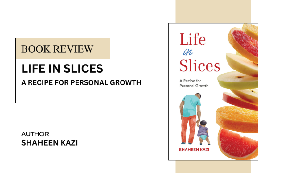 Life in slices