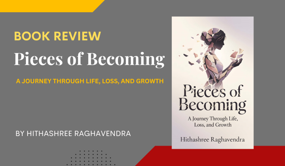 Pieces Of Becoming