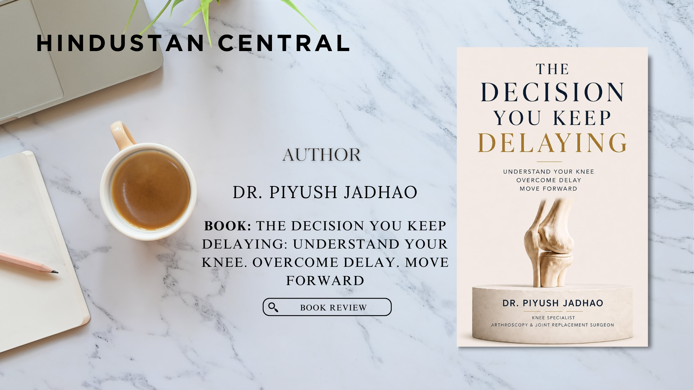 Dr. Piyush Jadhao: Helping Patients Find Clarity Before They Make a Decision