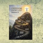 Freedom-from-Lust-A-Grounded-Judgment-Free-Playbook-for-Breaking-Habit-Loops